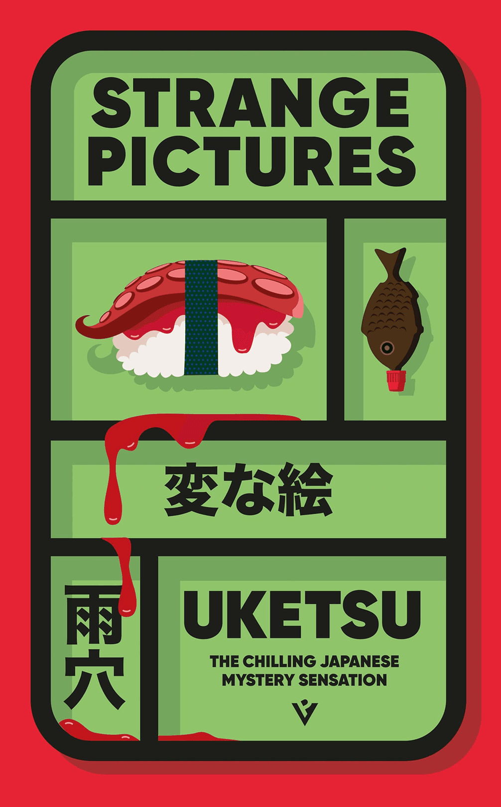 Green and red book cover titled "Strange Pictures" with sushi and fish graphics, Japanese text, and subtitle "The Chilling Japanese Mystery Sensation."