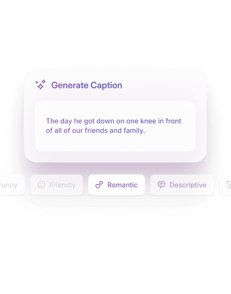 Create captions in a tap