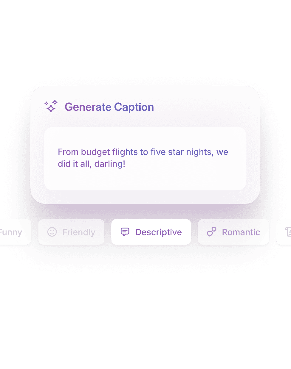 View caption suggestions in a tap